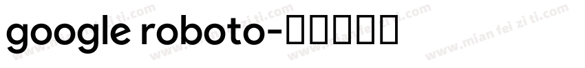 google roboto字体转换